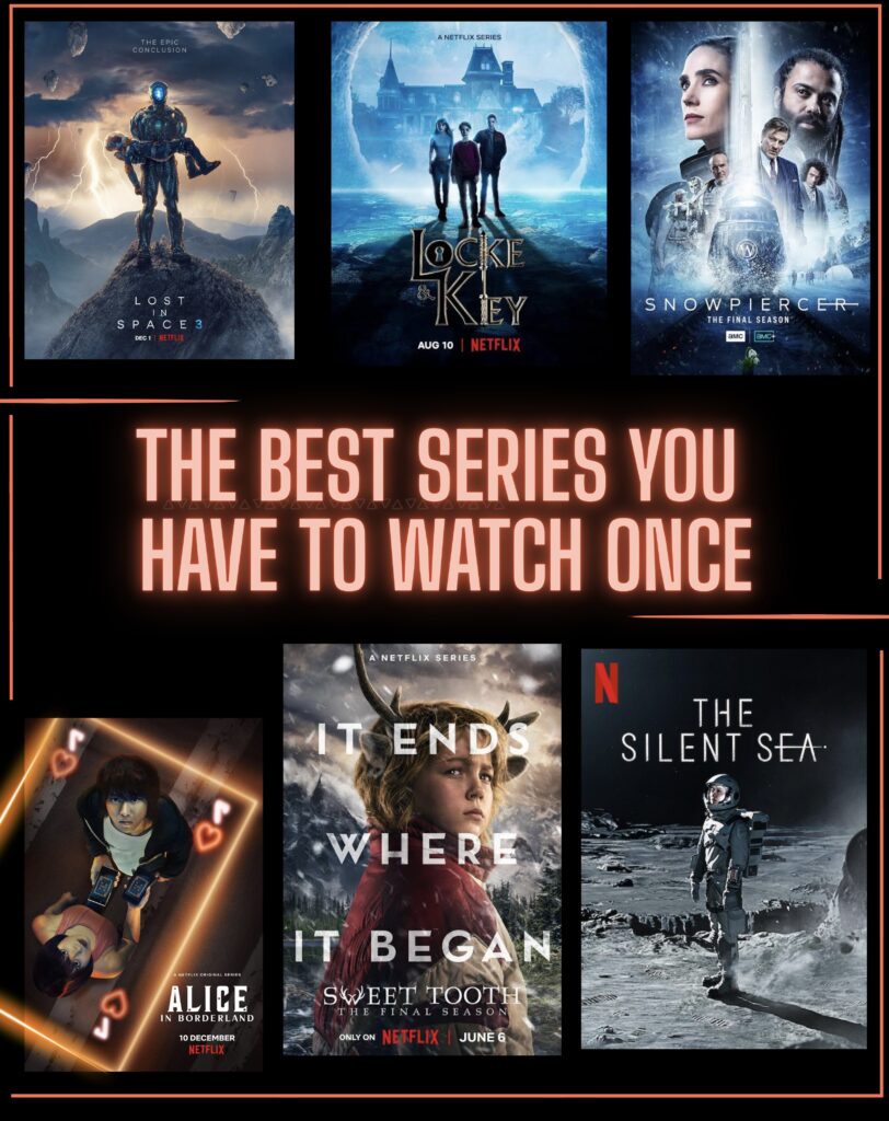 The best series you’ll want to watch at least once and never forget
